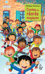 CONTES DES RECRES MAGIQUES