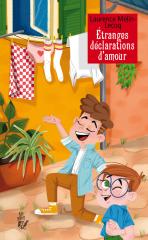 ETRANGES DECLARATIONS D'AMOUR