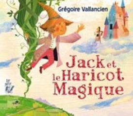 JACK ET LE HARICOT MAGIQUE