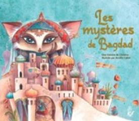 LES MYSTERES DE BAGDAD