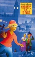 ENQUETE DANS LE PASSE